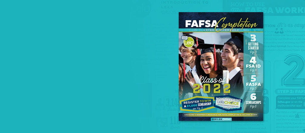 Lela FAFSA Completion Guide & Workbook 2021-2022